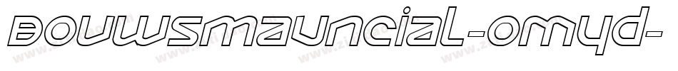 BouwsmaUncial-oMYd字体转换 BouwsmaUncial-oMYd字体转换