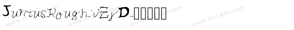 JuniusRough-vZjD字体转换