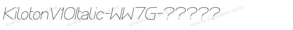 KilotonV10Italic-WW7G字体转换