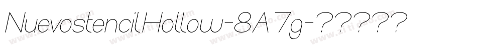 NuevostencilHollow-8A7g字体转换