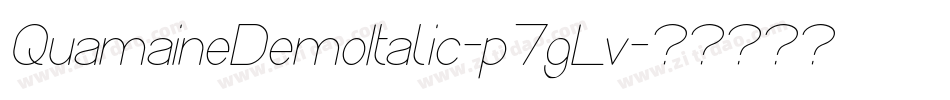 QuamaineDemoItalic-p7gLv字体转换