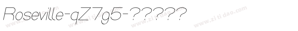 Roseville-qZ7g5字体转换