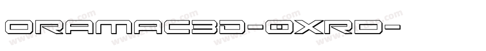 Oramac3D-0Xrd字体转换