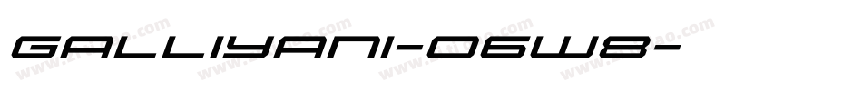 Galliyani-O6w8字体转换