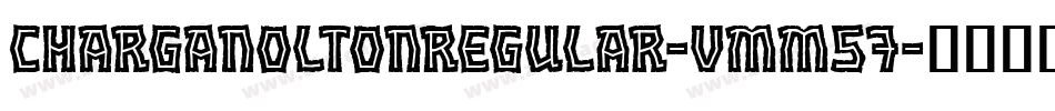 CharganoltonRegular-vmm57字体转换