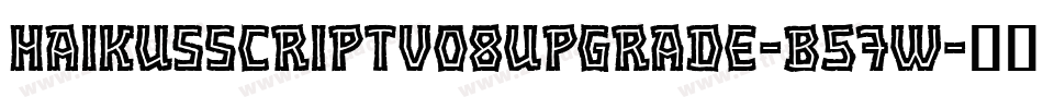 HaikusScriptV08Upgrade-B57w字体转换