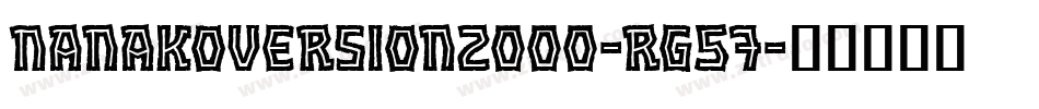 NanakoVersion2000-rg57字体转换
