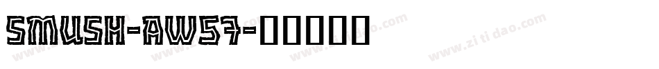Smush-AW57字体转换