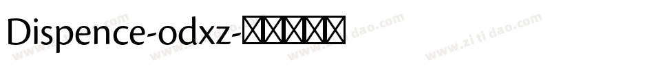 Dispence-odxz字体转换
