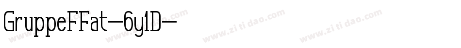 GruppeFFat-6y1D字体转换