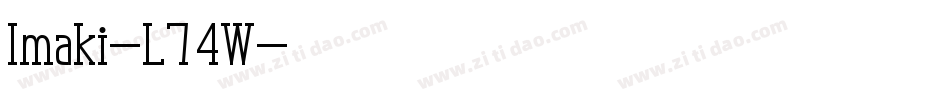 Imaki-L74W字体转换