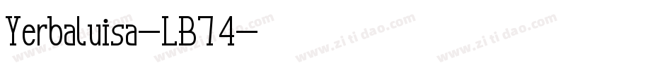Yerbaluisa-LB74字体转换