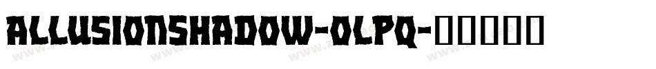 AllusionShadow-olPq字体转换