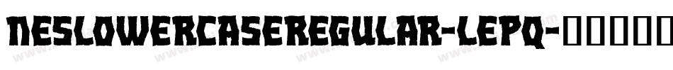 NesLowercaseRegular-lePq字体转换