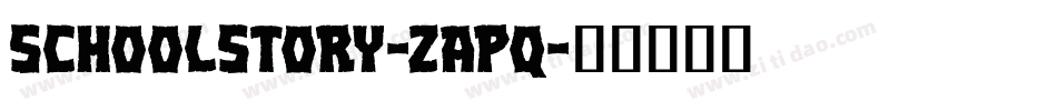 SchoolStory-ZAPq字体转换