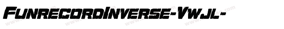 FunrecordInverse-Vwjl字体转换