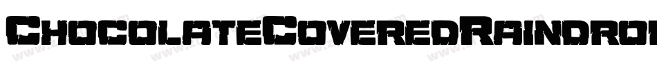 ChocolateCoveredRaindropsHollow-agXa字体转换