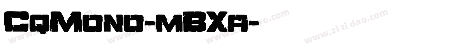 CqMono-mBXa字体转换