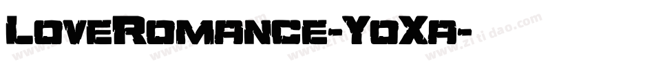 LoveRomance-YoXa字体转换
