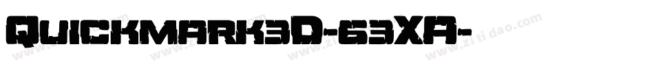 Quickmark3D-63XA字体转换 Quickmark3D-63XA字体转换