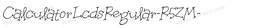 CalculatorLcdsRegular-R5ZM字体转换