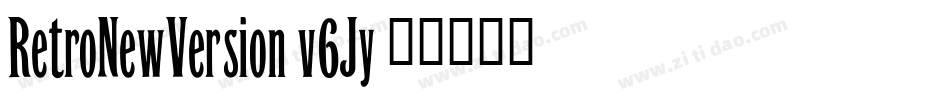 RetroNewVersion-v6Jy字体转换