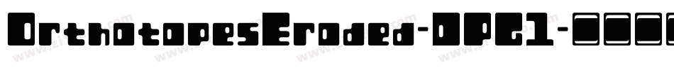 OrthotopesEroded-DPG1字体转换