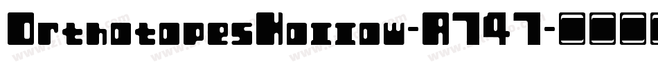 OrthotopesHollow-A747字体转换