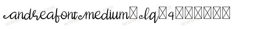 AndreafontMedium-Lq14字体转换