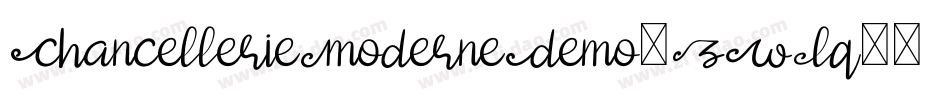 ChancellerieModerneDemo-ZWLq字体转换