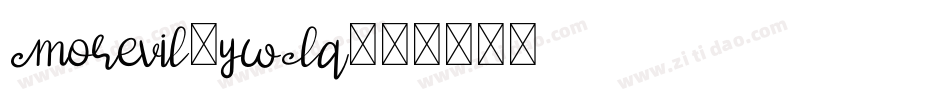Morevil-ywLq字体转换