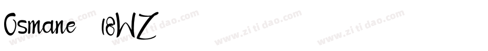 Osmane-518WZ字体转换 Osmane-518WZ字体转换