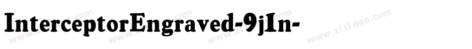 InterceptorEngraved-9j1n字体转换