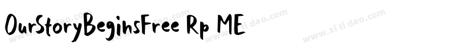 OurStoryBeginsFree-Rp0ME字体转换