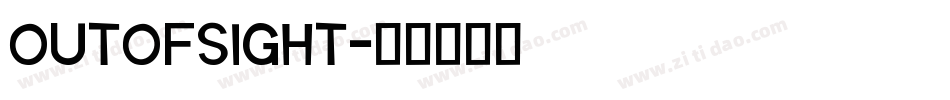 OUTOFSIGHT字体转换