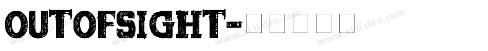 OUTOFSIGHT字体转换