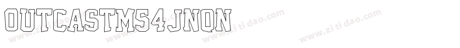 OutcastM54-Jnqn字体转换