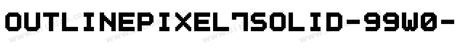 OutlinePixel7Solid-99w0字体转换