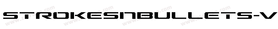 Strokesnbullets-VWAx字体转换