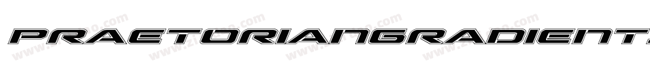 PraetorianGradientItalic-WEdV字体转换