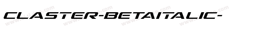 Claster-BETAitalic字体转换
