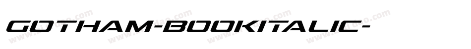 gotham-bookitalic字体转换