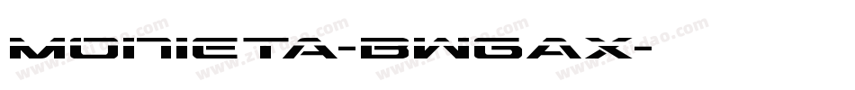 Monieta-BWGAx字体转换