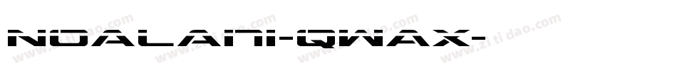 Noalani-qWAx字体转换