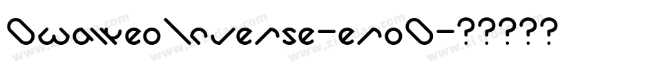 OwaikeoInverse-eroO字体转换