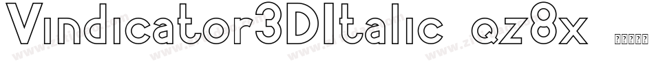 Vindicator3DItalic-qz8x字体转换