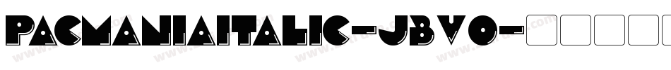 PacmaniaItalic-j3v0字体转换