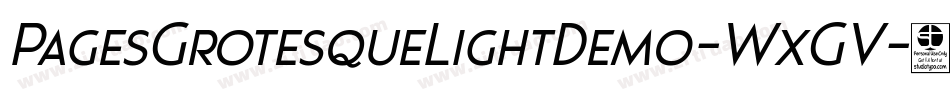 PagesGrotesqueLightDemo-WxGV字体转换 PagesGrotesqueLightDemo-WxGV字体转换