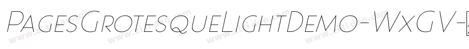 PagesGrotesqueLightDemo-WxGV字体转换 PagesGrotesqueLightDemo-WxGV字体转换