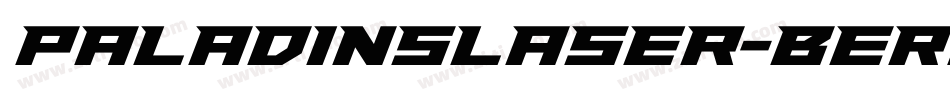 PaladinsLaser-BERx字体转换